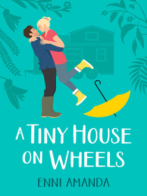 cover image of A Tiny House on Wheels